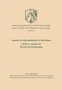 Buy Die kulturelle Sendung Italiens (English, Pietro Quaroni) — BookShops.in