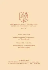 Buy Beziehungen Zwischen Netzwerktheorie Und Thermodynamik / Informationstheorie Und Thermodynamik Irrev (English, Josef Meixner) — BookShops.in