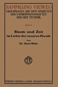Buy Raum Und Zeit Im Lichte Der Neueren Physik (English, Hans Witte) — BookShops.in