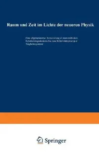 Buy Raum Und Zeit Im Lichte Der Neueren Physik (English, Hans Witte) — BookShops.in