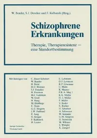 Buy Schizophrene Erkrankungen (English, Priv -Doz Dr Dr Wolfram Bender | Prof Sven Jonas Dencker | Franz Kulhanek) — BookShops.in