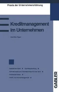 Buy Kreditmanagement Im Unternehmen (English, Uwe-Peter Egger) — BookShops.in
