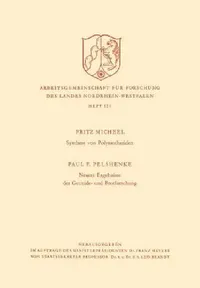 Buy Synthese Von Polysacchariden. Neuere Ergebnisse Der Getreide- Und Brotforschung (English, Paul F. Micheel) — BookShops.in