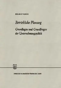 Buy Betriebliche Planung (English, Helmut Koch) — BookShops.in