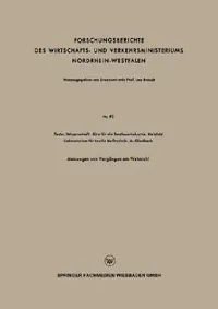 Buy Forschungsberichte Des Wirtschafts- Und Verkehrsministeriums Nordrhein-Westfalen (English, Staatssekretär Prof Leo Brandt) — BookShops.in