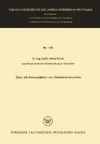 Buy Über die Extrapolation von Zeitstandversuchen by Alfred Krisch | Hardcover | 1963 | Bookshops.in — BookShops.in