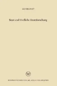 Buy Staat Und Friedliche Atomforschung (English, Leo Brandt) — BookShops.in