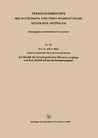 Buy Zur Statistik Der Ferromagnetischen Elementarvorgänge Und Ihren Einfluß Auf Das Barkhausenrauschen (English, Heinz Bittel) — BookShops.in