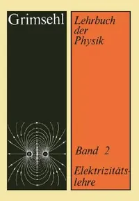 Buy Grimsehl Lehrbuch Der Physik (English, Rudolf Gradewald) — BookShops.in