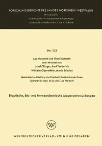 Buy Bioptische, Bio- Und Fermentchemische Magenuntersuchungen (English, Leo Norpoth | Theo Surmann) — BookShops.in