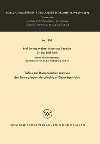 Buy Tafeln Zur Harmonischen Analyse Der Bewegungen Viergliedriger Gelenkgetriebe (English, Walther Meyer Zur Capellen) — BookShops.in