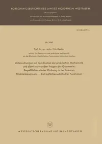 Buy Untersuchungen Auf Dem Gebiet Der Praktischen Mathematik Und Damit Verwandter Fragen Der Geometrie (English, Fritz Reutter) — BookShops.in