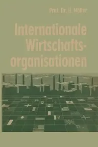 Buy Internationale Wirtschaftsorganisationen (English, Hans Möller) — BookShops.in