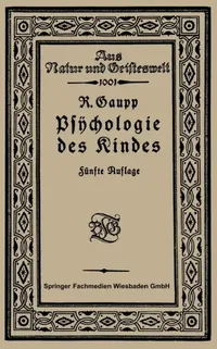 Buy Psychologie Des Kindes (English, Robert Gaupp) — BookShops.in