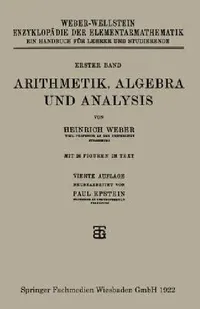 Buy Arithmetik, Algebra Und Analysis (English, Heinrich Weber | Paul Epstein) — BookShops.in