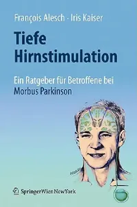 Buy Tiefe Hirnstimulation (English, François Alesch | Iris Kaiser) — BookShops.in