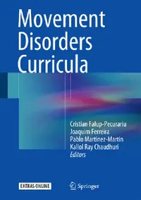 Buy Movement Disorders Curricula (English, Cristian Falup-Pecurariu | Joaquim Ferreira | Pablo Martinez-Martin) — BookShops.in