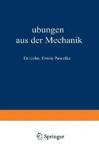 Buy Übungen Aus Der Mechanik (English, Erwin Pawelka | Erwin Pawelka) — BookShops.in