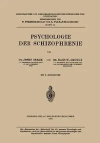 Buy Psychologie Der Schizophrenie (English, Hans W. Berze | Hans W. Gruhle) — BookShops.in