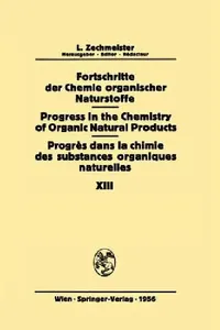 Buy Fortschritte Der Chemie Organischer Naturstoffe / Progress in the Chemistry of Organic Natural Produ (English, A. Chatterjee | A. R. H. Cole | W. Grassmann) — BookShops.in