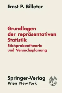 Buy Grundlagen Der Repräsentativen Statistik (English, Ernst P. Billeter) — BookShops.in