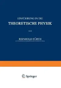 Buy Einführung in Die Theoretische Physik (English, Reinhold Fürth) — BookShops.in