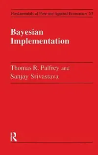 Buy Bayesian Implementation (English, Thomas R. Palfrey) — BookShops.in