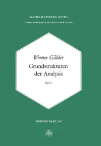 Buy Grundstrukturen Der Analysis I (English, W. Gähler) — BookShops.in