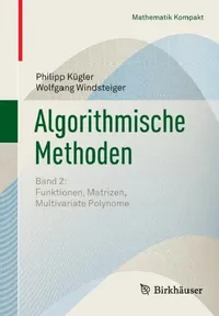 Buy Algorithmische Methoden | by Philipp Kügler | Wolfgang Windsteiger | Birkhauser | by Philipp Kügler | Wolfgang Windsteiger | Birkhauser | by Philipp Kügler | Wolfgang Windsteiger | Birkhauser | by Philipp Kügler | Wolfgang Windsteiger | Birkhauser | by Philipp Kügler | Wolfgang Windsteiger | Birkhauser | by Philipp Kügler | Wolfgang Windsteiger | Birkhauser | by Philipp Kügler | Wolfgang Windsteiger | Birkhauser | by Philipp Kügler | Wolfgang Windsteiger | Birkhauser | by Philipp Kügler | Wolfga — BookShops.in