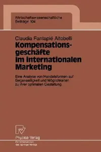 Buy Kompensationsgeschäfte Im Internationalen Marketing (English, Claudia Fantapie Altobelli) — BookShops.in