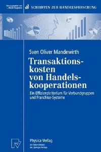 Buy Transaktionskosten Von Handelskooperationen (English, Sven O. Mandewirth) — BookShops.in