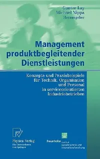 Buy Management Produktbegleitender Dienstleistungen (English, Gunter Lay | Michael Nippa) — BookShops.in