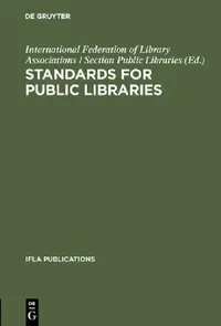 Buy Standards for public libraries (English, International Federation of Library Asso) — BookShops.in