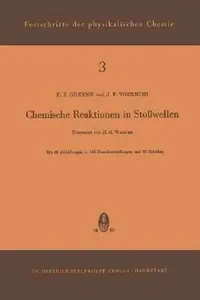 Buy Chemische Reaktionen in Stosswellen (English, E. F. Green | H. G. Wagner | J. P. Toennies) — BookShops.in
