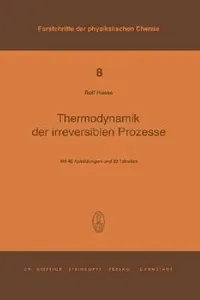 Buy Thermodynamik Der Irreversiblen Prozesse (English, R. Haase) — BookShops.in