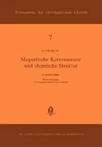 Buy Magnetische Kernresonanz Und Chemische Struktur (English, H. Strehlow) — BookShops.in