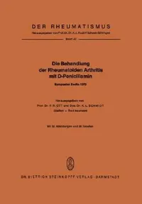 Buy Die Behandlung Der Rheumatoiden Arthritis Mit D-Penicillamin (English, V. R. Ott | K. L. Schmidt) — BookShops.in