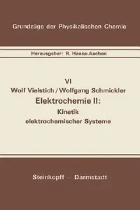 Buy Elektrochemie II (English, W. Vielstich | W. Schmickler) — BookShops.in