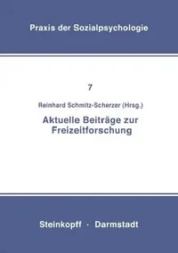 Buy Aktuelle Beiträge Zur Freizeitforschung (English, R. Schmitz-Scherzer) — BookShops.in