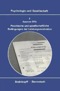 Buy Psychische Und Gesellschaftliche Bedingungen Der Leistungsmotivation (English, S. Offe) — BookShops.in