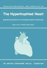 Buy The Hypertrophied Heart (English, R. Jacob) — BookShops.in