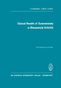 Buy Clinical Results of Synovectomy in Rheumatoid Arthritis (English, N. Gschwend | J. Winer | A. Böni) — BookShops.in