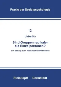 Buy Sind Gruppen Radikaler ALS Einzelpersonen? (English, U. Six) — BookShops.in