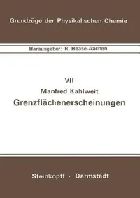 Buy Grenzflächenerscheinungen (English, M. Kahlweit) — BookShops.in
