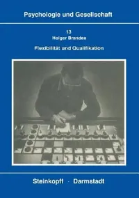 Buy Flexibilität Und Qualifikation (English, H. Brandes) — BookShops.in