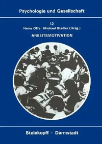 Buy Arbeitsmotivation (English, H. Offe | M. Stadler) — BookShops.in