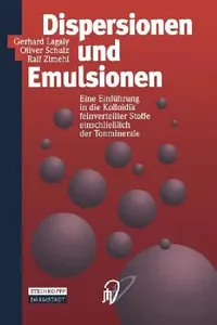Buy Dispersionen Und Emulsionen (English, Gerhard Lagaly | Oliver Schulz | Ralf Zimehl) — BookShops.in