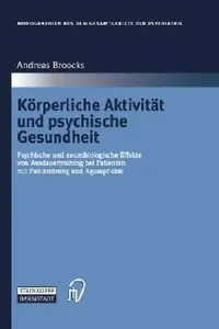 Buy Körperliche Aktivität Und Psychische Gesundheit (English, Andreas Broocks) — BookShops.in