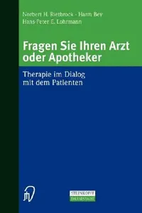 Buy Fragen Sie Ihren Arzt Oder Apotheker (English, N. H. Rietbrock | H. Bey | H. -P E. Lohrmann) — BookShops.in