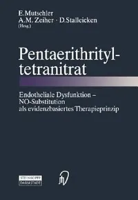 Buy Pentaerithrityltetranitrat (English, E. Mutschler | A. M. Zeiher | D. Stalleicken) — BookShops.in